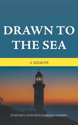 Drawn to the Sea: A Memoir book