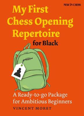 My First Chess Opening Repertoire for Black book