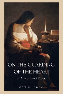 On the Guarding of the Heart book