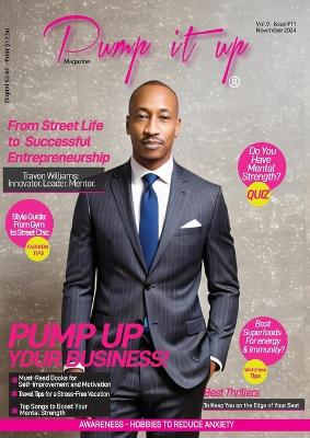 Pump it up Magazine: Pump Up Your Business with Travon Williams book
