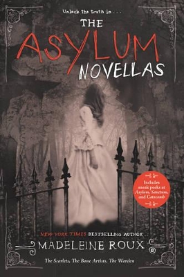 Asylum Novellas by Madeleine Roux