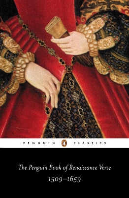 The Penguin Book of Renaissance Verse: 1509-1659 book