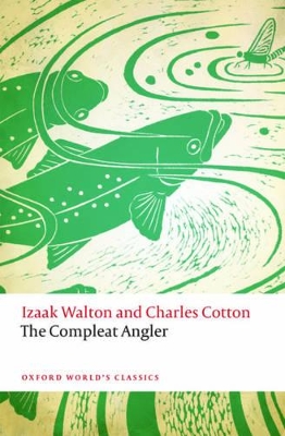 The The Compleat Angler by Izaak Walton