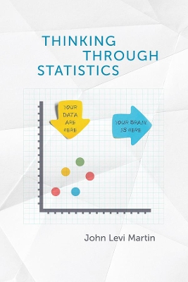 Thinking Through Statistics book