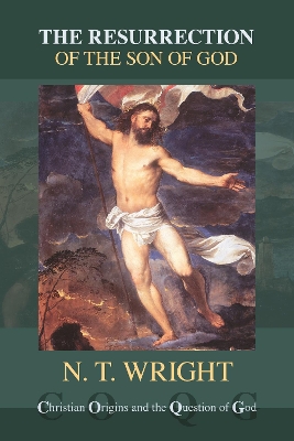 The Resurrection of the Son of God book