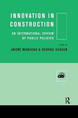 Innovation in Construction: An International Review of Public Policies book