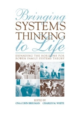 Bringing Systems Thinking to Life by Ona Cohn Bregman