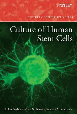 Culture of Human Stem Cells book