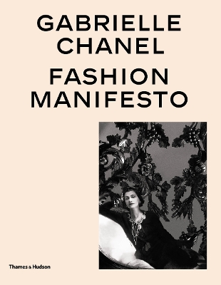 Gabrielle Chanel: Fashion Manifesto book