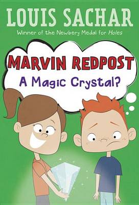 Marvin Redpost #8: A Magic Crystal? book