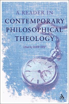 Reader in Contemporary Philosophical Theology book