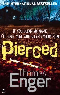 Pierced by Thomas Enger