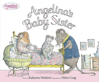Angelina's Baby Sister by Katharine Holabird