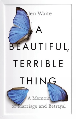 Beautiful, Terrible Thing book
