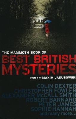 The Mammoth Book of Best British Mysteries by Maxim Jakubowski