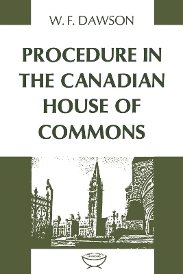 Procedure in the Canadian House of Commons book