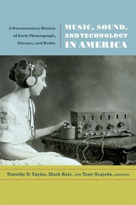 Music, Sound, and Technology in America book