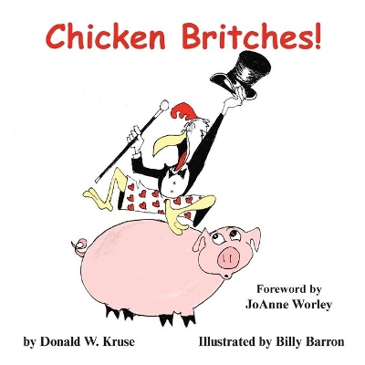 Chicken Britches! book