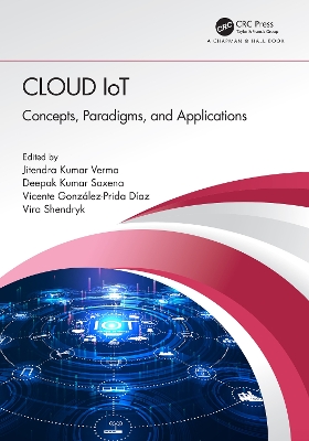 Cloud IoT: Concepts, Paradigms, and Applications by Jitendra Kumar Verma