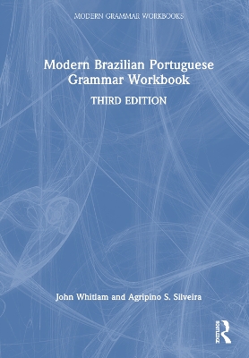 Modern Brazilian Portuguese Grammar Workbook book