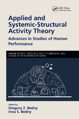 Applied and Systemic-Structural Activity Theory: Advances in Studies of Human Performance book