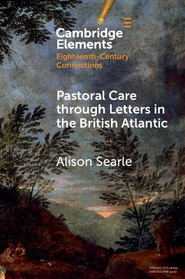 Pastoral Care through Letters in the British Atlantic book