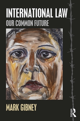 International Law: Our Common Future book