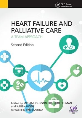 Heart Failure and Palliative Care by Miriam Johnson