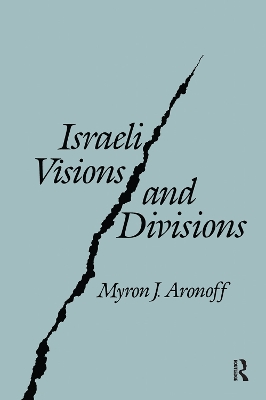 Israeli Visions and Divisions book