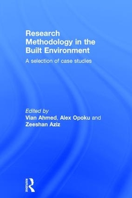 Research Methodology in the Built Environment: A Selection of Case Studies book