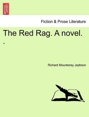 The Red Rag. a Novel. . book