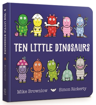 Ten Little Dinosaurs Board Book by Mike Brownlow