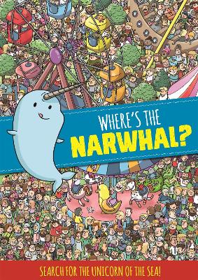 Where's the Narwhal? A Search and Find Book book