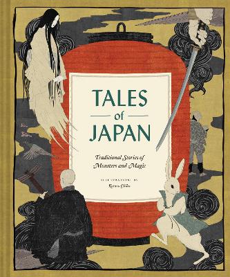 Tales of Japan: Traditional Stories of Monsters and Magic book