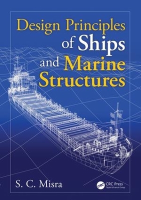 Design Principles of Ships and Marine Structures book