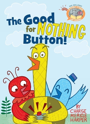 Good for Nothing Button! book