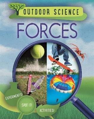Outdoor Science: Forces book