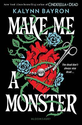 Make Me a Monster: From the author of TikTok sensation Cinderella Is Dead book