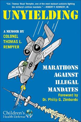 Unyielding: Marathons Against Illegal Mandates book