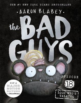 Look Who's Talking (the Bad Guys: Episode 18) book