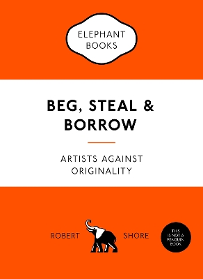 Beg, Steal and Borrow book