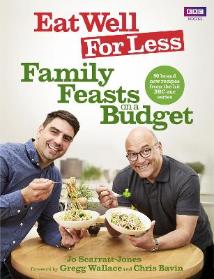 Eat Well for Less: Family Feasts on a Budget book