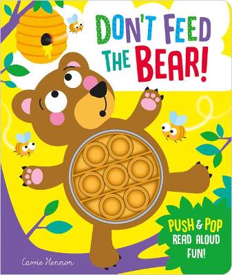 Don't Feed the Bear! book