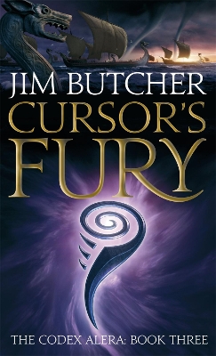 The Codex Alera: #3 Cursor's Fury book