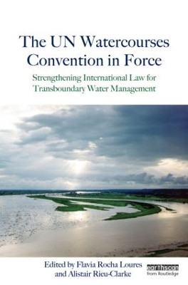 UN Watercourses Convention in Force book