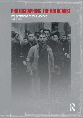 Photographing the Holocaust book