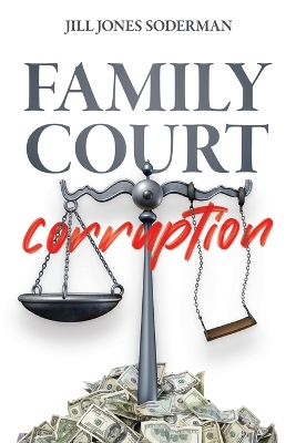 Family Court Corruption book