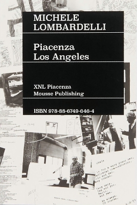 Michele Lombardelli: Piacenza – Los Angeles book