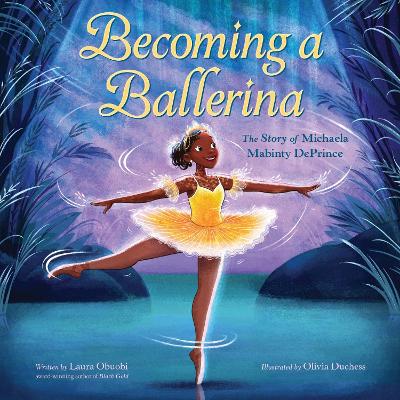 Becoming A Ballerina: The Story Of Michaela Mabinty DePrince book