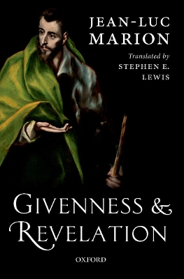 Givenness and Revelation by Jean-Luc Marion